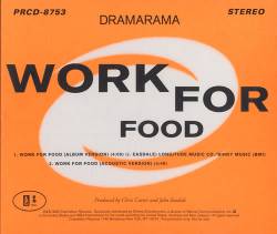 Dramarama : Work For Food